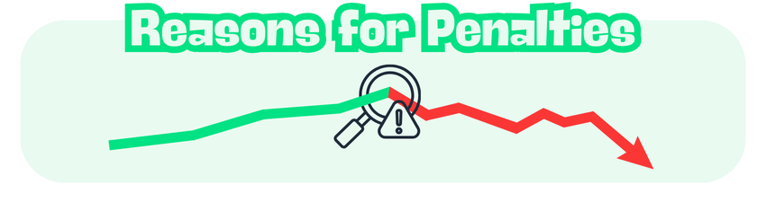 Reasons for Penalties