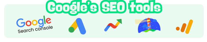 Googles SEO tools