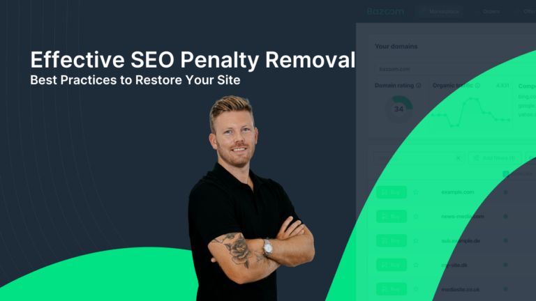 Effective SEO Penalty Removal: Best Practices to Restore Your Site