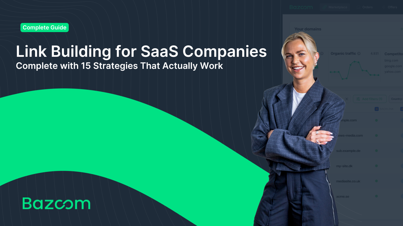 The Complete SaaS Link Building Guide: 15 Strategies That Actually Work