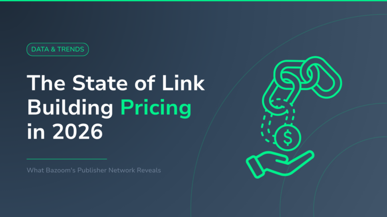 The State of Link Building Pricing in 2026: What Bazoom’s Publisher Network Reveals